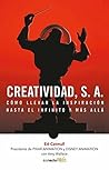 Creatividad, S.A by Ed Catmull