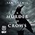 A Murder of Crows
