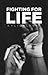 Fight for Life