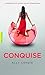 Conquise