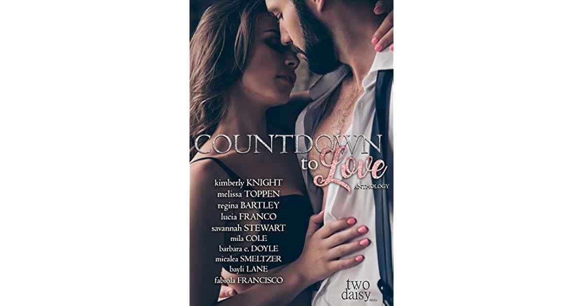 Countdown to Love Anthology by Kimberly Knight