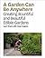 A Garden Can Be: Creating B...