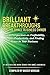 Brilliant Breakthroughs For...