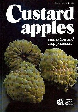 Custard Apples:  Cultivation and Crop Protection (Paperback)