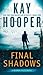 Final Shadows (Bishop Files...