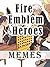 Fire Emblem Heroes Memes: Funnies, Hilarious, Jokes and Collection memes of Fire Emblem Heroes
