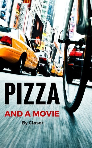 Pizza And A Movie (Pizza-Verse, #1)