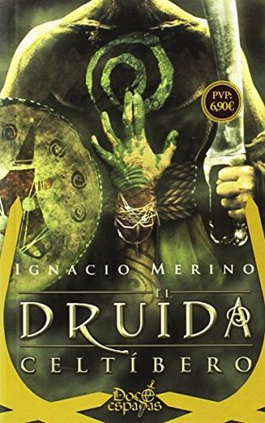 El druida celtíbero (Paperback)