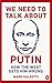 We Need to Talk About Putin by Mark Galeotti