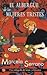 Albergue de Las Mujeres Tristes (Spanish Edition)