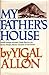 My Father's House (English and Hebrew Edition)