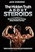 The Hidden Truth About Steroids by Jack Osbourne