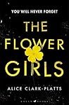 The Flower Girls:...