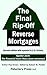 The Final Rip-Off: Reverse Mortgages