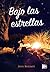 Bajo las estrellas