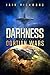 Darkness, Book One of the Oortian Wars by Iain Richmond