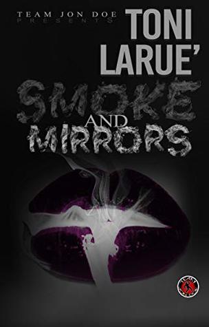 Smoke and Mirrors: A Thriller (Quick Read) (The Morning After)