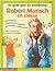 Robert Munsch En Classe by Janet McConaghy