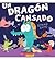 Un Dragon Cansado