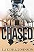 Chased