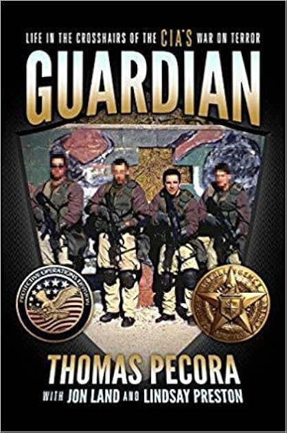 Guardian: Life in the Crosshairs of the CIA's War on Terror