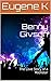 Benny Givson: The Love Stor...