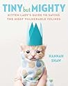 Tiny But Mighty by Hannah  Shaw