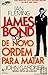 De Novo Ordem Para Matar by John  Gardner