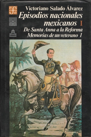 De Santa Anna a la Reforma I