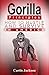 Gorilla Principles  by Curtis  Jackson