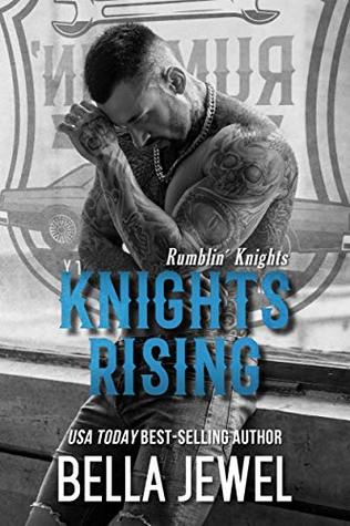 Knights Rising (Rumblin' Knights #1)