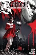 Deadman: Dark Mansion of Forbidden Love #1