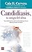 Candidiasis, tu amiga del alma by Cala H. Cervera