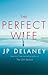 The Perfect Wife