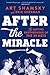 After the Miracle: The Lasting Brotherhood of the '69 Mets