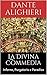 La Divina Commedia by Dante Alighieri