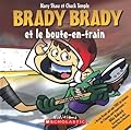 Brady Brady Et Le Boute-En-Train