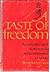 A Taste of Freedom; Memoirs of a Formosan Independence Leader by Peng Ming-men