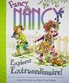 fancy nancy explorer extraordinaire