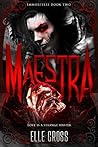 Maestra (Immortelle #2)