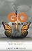 Go. No Go.: Is Your business Idea Ready to Launch?