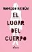 El lugar del cuerpo