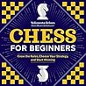 Chess for Beginne...