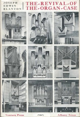 The Revival of the Organ Case (Hardcover)