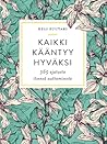Kaikki kääntyy hy...