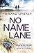 No Name Lane