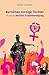 Berolinas zornige Töchter. 50 Jahre Berliner Frauenbewegung by Annett Gröschner