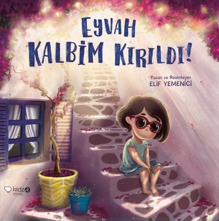 Eyvah Kalbim Kırıldı! (Paperback)