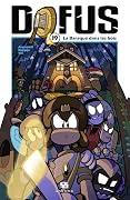 Dofus, Tome 19: La Baraque dans les Bois