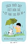Cách nuôi dạy một...